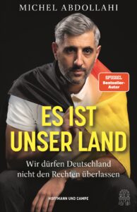 Buch-Cover von NEUER TERMIN: Michel Abdollahi – Es ist unser Land