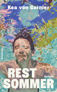 Buch-Cover von Kea von Garnier – Restsommer
